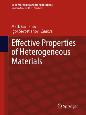 cover image of Effective Properties of Heterogeneous Materials